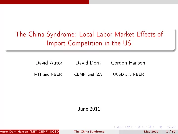 the china syndrome local labor market effects of import