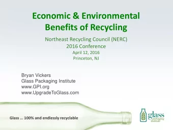 Economic &amp; Environmental  Benefits of Recycling  Northeast Recycling Council (NERC)  2016