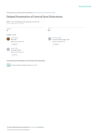 Delayed Presentation of Cervical Facet Dislocations Article in Journal of orthopaedic surgery (Hong