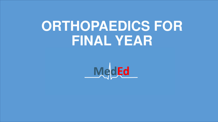 orthopaedics for