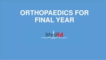 ORTHOPAEDICS FOR  FINAL YEAR  Kahoot  https://kahoot.it/ Google  Kahoot   First link