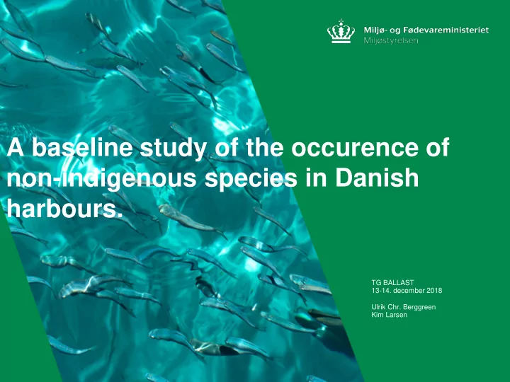 a baseline study of the occurence of non indigenous