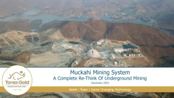 Muckahi Mining System  A Complete Re-Think Of Underground Mining  December 2019  Asset | Team |