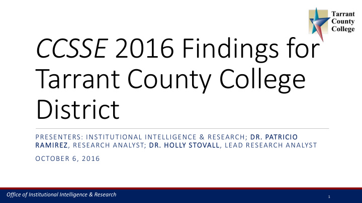 ccsse 2016 findings for tarrant county college district