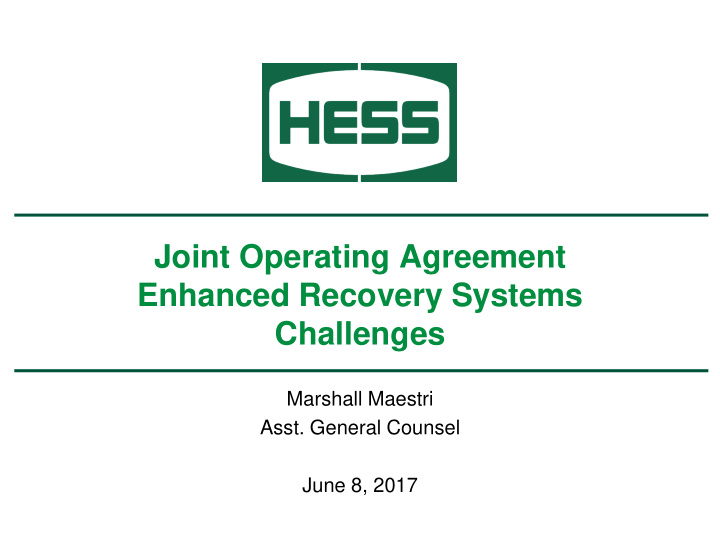 joint operating agreement enhanced recovery systems