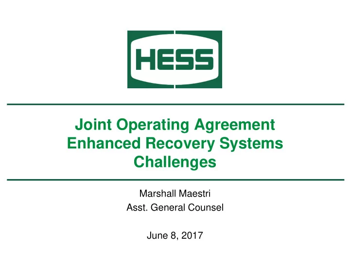 joint operating agreement enhanced recovery systems
