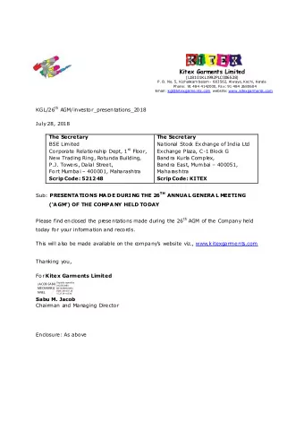 Kitex Garments Limited  (L  18101KL1  992PLC006528)  P. B. No  . 5, Kizhak  kam balam - 683562,