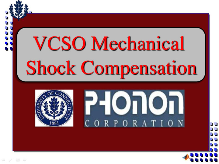 vcso mechanical shock compensation who are we