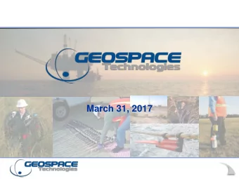 March 31, 2017  Forward-Looking Statements  This presentation includes forward-looking statements