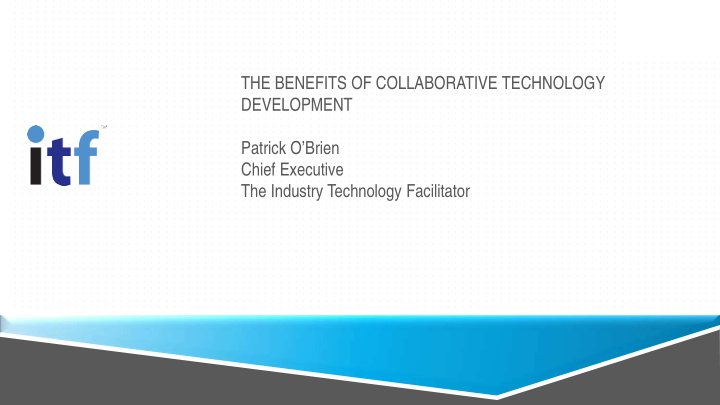 the benefits of collaborative technology development