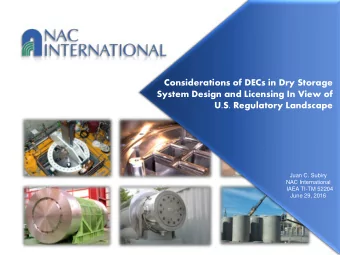Considerations of DECs in Dry Storage  System Design and Licensing In View of  U.S. Regulatory