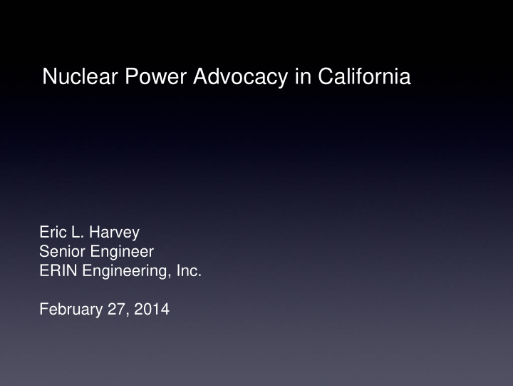 nuclear power advocacy in california