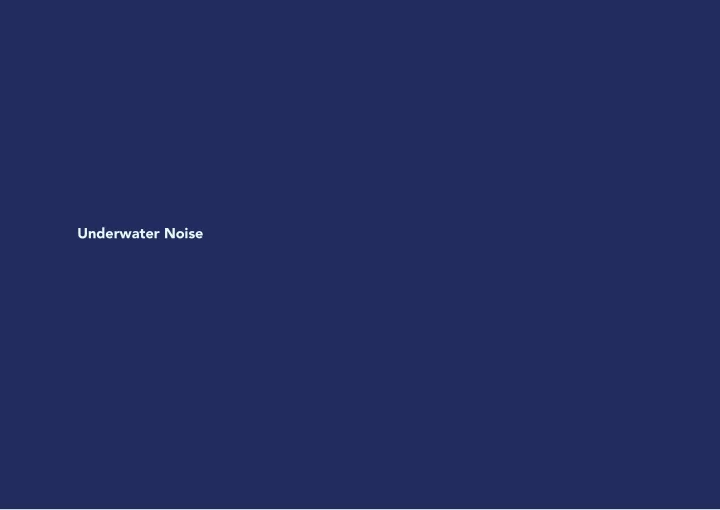 underwater noise identifying the problem