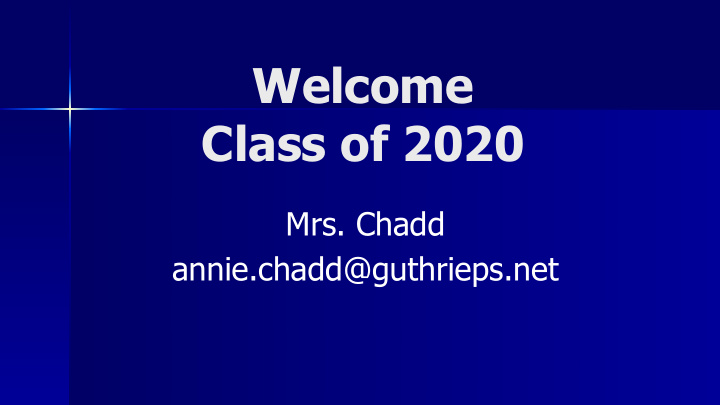 welcome class of 2020