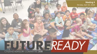 Meeti  eting  g 4  Monday, April 16, 2018  Agenda  Results of Meeting 3  New Schools &amp;