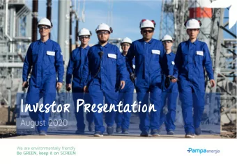 Investor Presentation  Disclaimer Pampa Energa  2  Who we are  Pampa is an Argentine company
