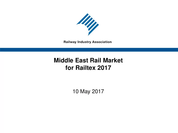 middle east rail market for railtex 2017