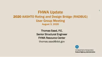 FHWA Update  2020  020 AASHTO Rating and Design Bridge (RADBUG)  User Group Meeting  August 3, 2020