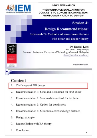 Content  1.  Challenges of PIR design  2.  Recommendation 1: Strut-and-tie method for strut check