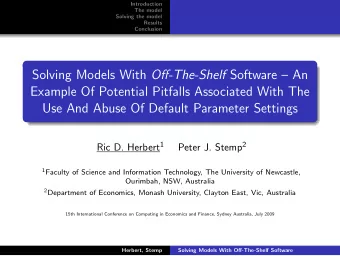 Solving Models With Off-The-Shelf Software  An  Example Of Potential Pitfalls Associated With