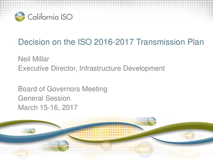 decision on the iso 2016 2017 transmission plan