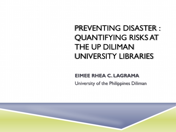 preventing disaster quantifying risks at the up diliman