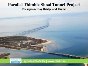 Parallel Thimble Shoal Tunnel Project  Chesapeake Bay Bridge and Tunnel  Agenda Item #11  Parallel