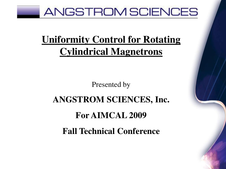 uniformity control for rotating cylindrical magnetrons