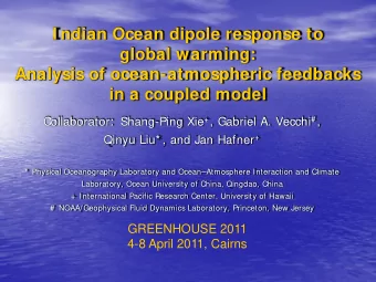 I ndian Ocean dipole response to  global warming:  Analysis of ocean-atmospheric feedbacks  in a