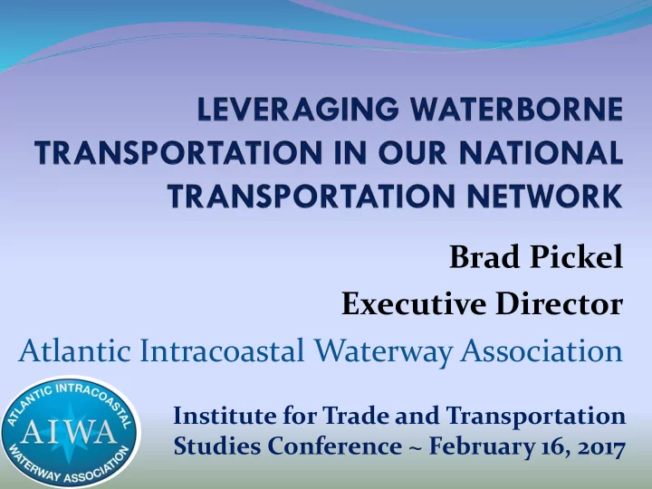 brad pickel executive director atlantic intracoastal