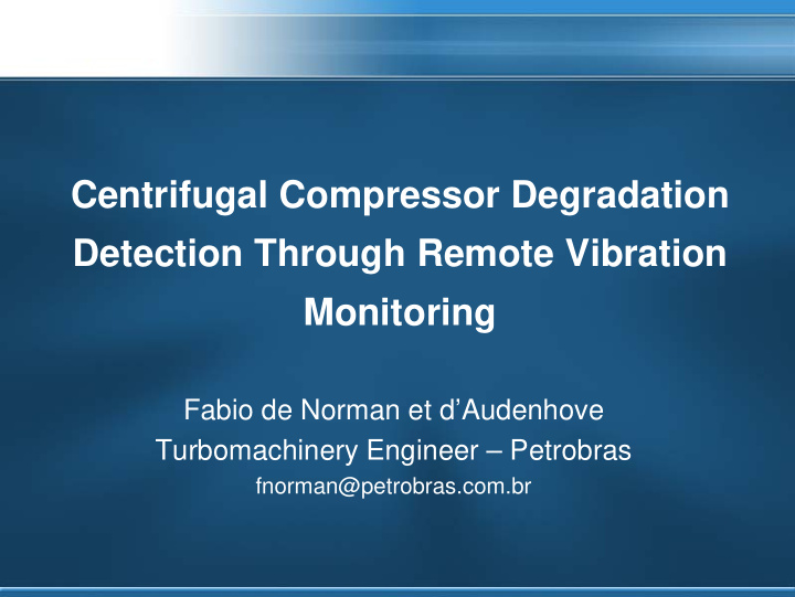 centrifugal compressor degradation detection through