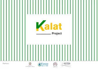 Project Partners  CURRICULUM  Since 1994 Kalat has promoted research and 18 International