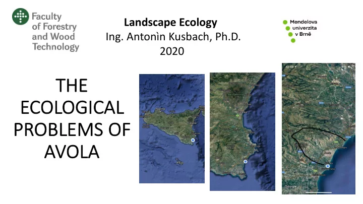 th the ecological l proble lems of avola la