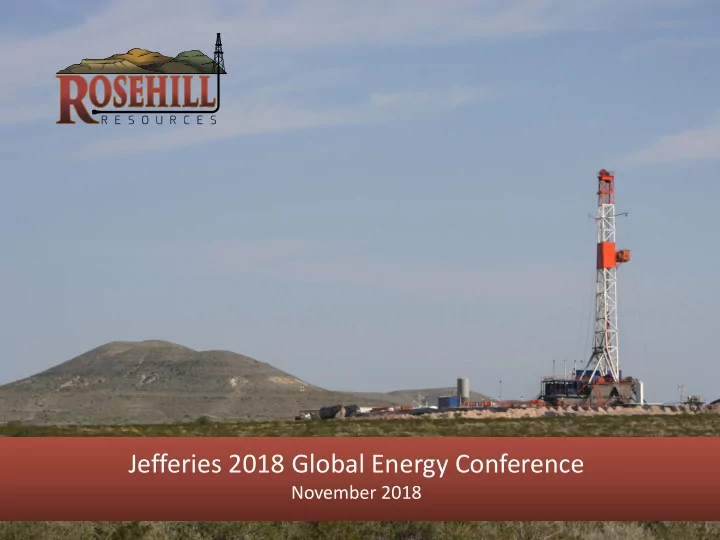 jefferies 2018 global energy conference