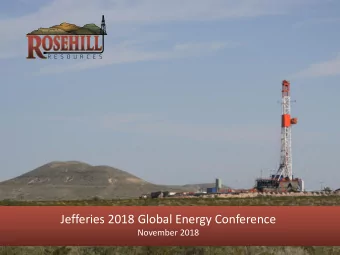 Jefferies 2018 Global Energy Conference  November 2018  2  Important Information  Forward-Looking