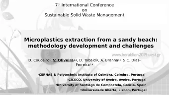 Microplastics extraction from a sandy beach:  methodology development and challenges D. Couceiro 1