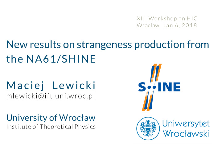 new results on strangeness production from the na61 shine