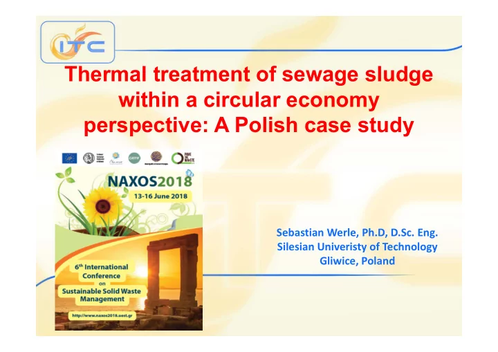 thermal treatment of sewage sludge within a circular