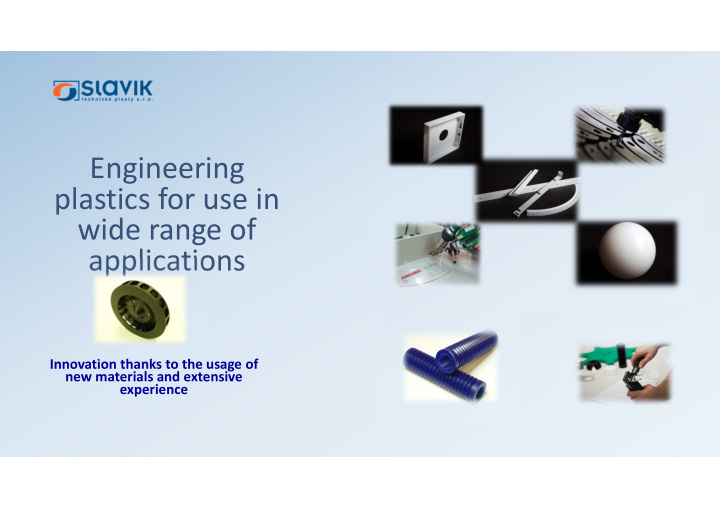 engineering plastics for use in wide range of applications