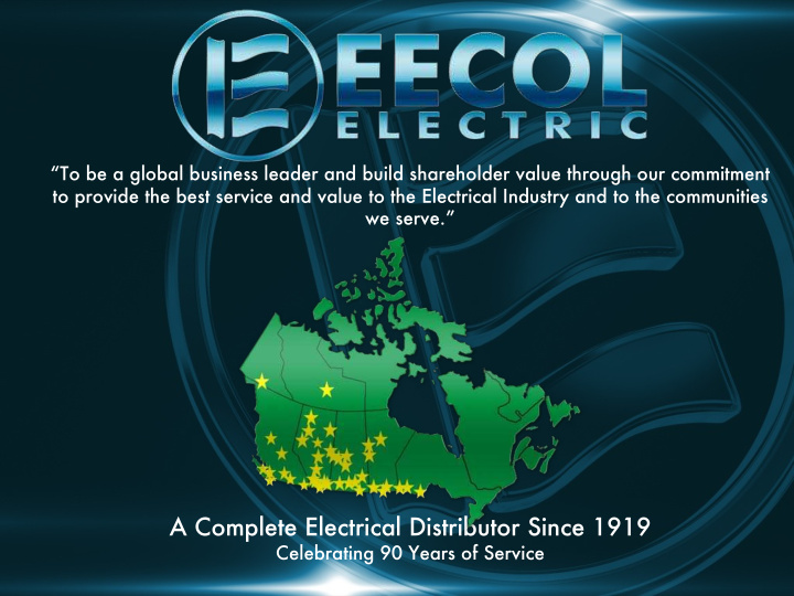 a complete electrical distributor since 1919