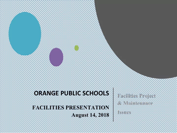 facilities presentation