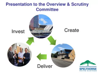 Create  Invest  Deliver  Agenda  CIPFA Requirement and the need for Capital  strategy  Investment