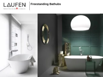 Freestanding Bathubs Basic Composition Sentec (matt) Marbond (glossy)  RESIN  RESIN  PIGMENT &amp;