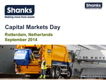 Capital Markets Day  Rotterdam, Netherlands  September 2014  1  Welcome  2  CMD Objectives  1