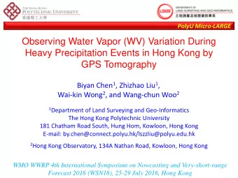 Observing Water Vapor (WV) Variation During  Heavy Precipitation Events in Hong Kong by  GPS