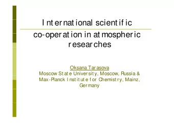 I  I nt ernat ional scient if ic  i  l  i  if i  co operat ion in at mospheric  co-operat ion in at