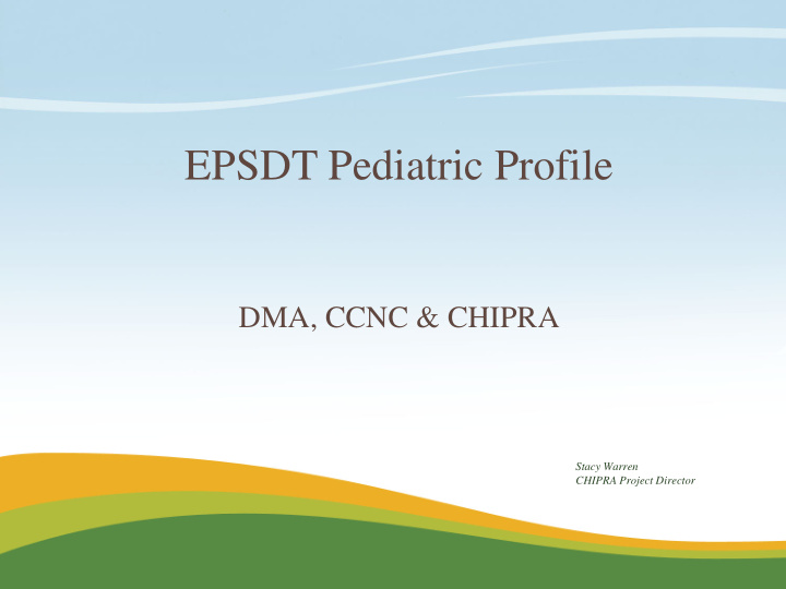 epsdt pediatric profile