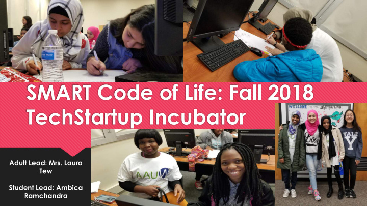 smart code of life fall 2018 techstartup incubator