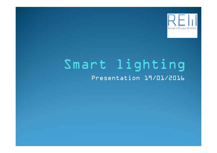 presentation 19 01 2016 smart lighting