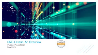 SNC-Lavalin: An Overview  Investor Presentation  May 2020  Forward-looking statements